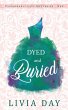 Dyed and Buried - Bild 1