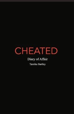 Cheated: Diary of Affair - Bartley, Tamika