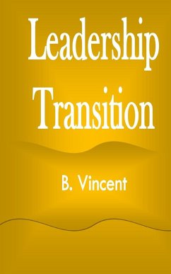 Leadership Transition - Vincent, B.