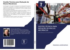 Gestão Técnica para Redução de Riscos Mecânicos - MATEUS, FRANCISCO JAVIER