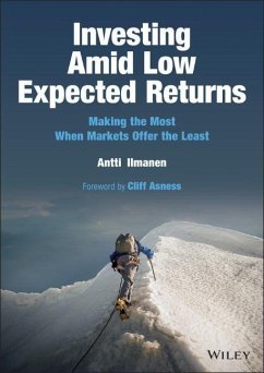 Investing Amid Low Expected Returns - Ilmanen, Antti (Brevan Howard Asset Management)