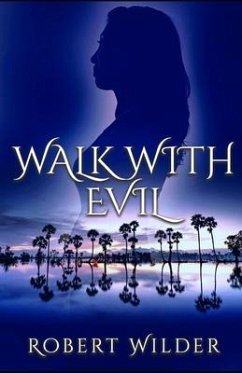 Walk with Evil - Wilder, Robert