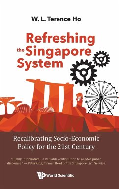 Refreshing the Singapore System - Terence W L Ho