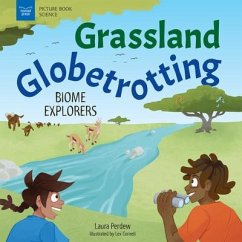 Grassland Globetrotting - Perdew, Laura