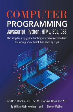 Computer Programming JavaScript, Python, HTML, SQL, CSS - Newton, William Alvin; Webber, Steven