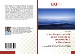 Le soutien psychosocial comme remède au pronostic de la schizophrénie - Hassen, Nuru