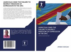 AGRICOLA II AND THE FAILURE TO RESPECT FREEDOM OF EXPRESSION IN THE DRC - CHWEKABO, Jérémie
