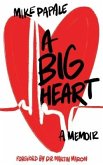 A Big Heart A Big Heart