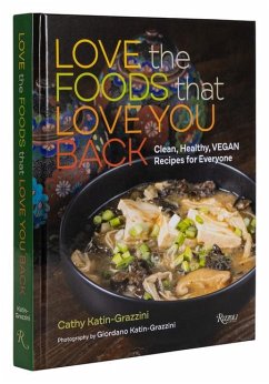 Love the Foods That Love You Back - Katin-Grazzini, Cathy