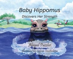 Baby Hippomus Discovers Her Strength - Puzzler, Abigail