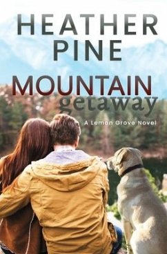 Mountain Getaway - Pine, Heather