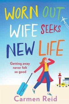 Worn Out Wife Seeks New Life - Reid, Carmen