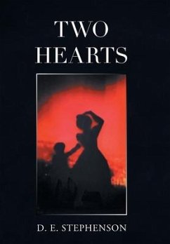 Two Hearts - Stephenson, D. E.