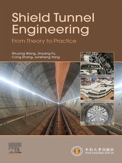 Shield Tunnel Engineering (eBook, ePUB) - Wang, Shuying; Fu, Jinyang; Zhang, Cong; Yang, Junsheng