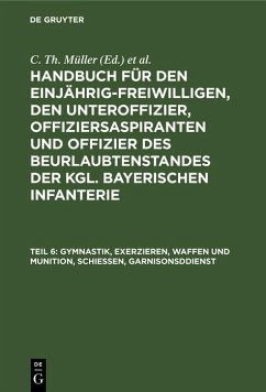 Cover Gymnastik, Exerzieren, Waffen und Munition, Schießen, Garnisonsddienst (eBook, PDF)