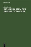 Die Mundarten des Kreises Ottweiler (eBook, PDF)