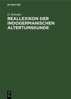Reallexikon der indogermanischen Altertumskunde (eBook, PDF) - Schrader, O.