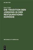 Die Tradition Ben Jonsons in der Restaurationskomödie (eBook, PDF)