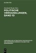 Politische Verhandlungen, Band 10... - Bild 1