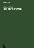 Die Reformation (eBook, PDF)