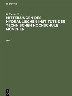 Cover Mitteilungen des Hydraulischen Instituts der Technischen Hochschule München. Heft I (eBook, PDF)