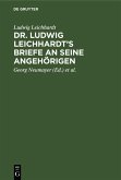 Dr. Ludwig Leichhardt's Briefe an seine Angehörigen (eBook, PDF)