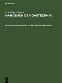 Organisation und Verwaltung von Gaswerken (eBook, PDF)
