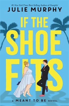 If the Shoe Fits - Murphy, If the Shoe Fits Julie