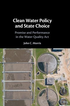 Clean Water Policy and State Choice - Morris, John C.