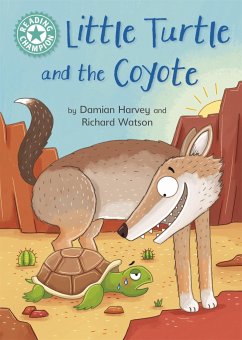 Reading Champion: Little Turtle and the Coyote - Harvey, Damian