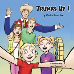 Trunks Up! - Saumier, Karlie
