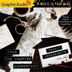 Deadly Assessments [Dramatized Adaptation]: Fred, the Vampire Accountant 5 - Hayes, Drew