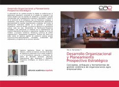 Desarrollo Organizacional y Planeamiento Prospectivo Estratégico