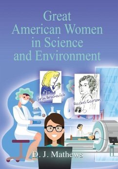Great American Women in Science and Environment - Mathews, D. J.