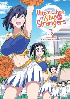 Hitomi-Chan Is Shy with Strangers Vol. 3 - Natsumi, Chorisuke