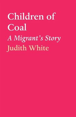 Children of Coal - White, Judith