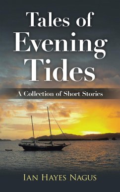 Tales of Evening Tides - Nagus, Ian Hayes