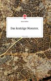 Das kratzige Monster. Life is a Story - story.one