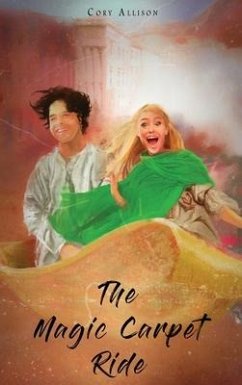 The Magic Carpet Ride - Allison, Cory