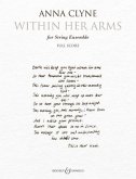 Within Her Arms: For String Ensemble Full Score