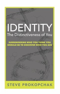 Identity: The Distinctiveness of You - Prokopchak, Steve