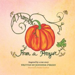 A Pumpkin From a Prayer - O'Brien, Jennifer