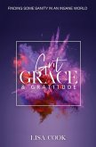 Grit, Grace & Gratitude