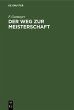 Der Weg zur Meisterschaft (eBook, PDF) - Bild 1