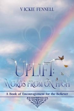 Uplift (eBook, ePUB) - Fennell, Vickie Uplift (eBook, ePUB) - Fennell, Vickie