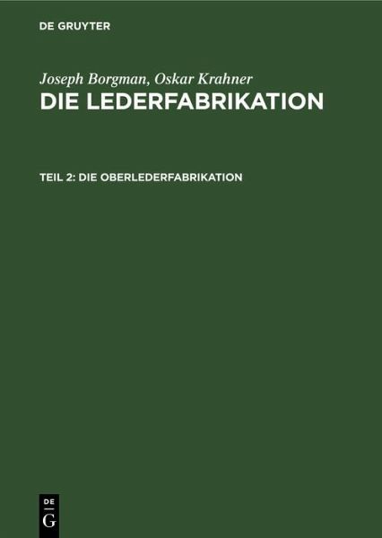 Die Oberlederfabrikation (eBook, PDF)