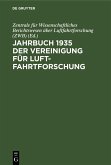 Jahrbuch 1935 der Vereinigung für Luftfahrtforschung (eBook, PDF)