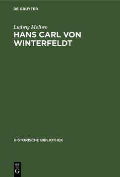 Hans Carl von Winterfeldt (eBook, PDF) - Mollwo, Ludwig