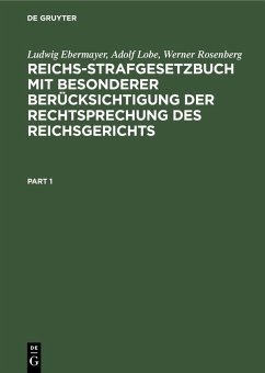 Cover Reichs-Strafgesetzbuch mit besonderer Berücksichtigung der Rechtsprechung des Reichsgerichts (eBook, PDF)