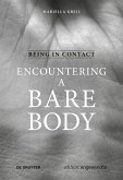 Being in Contact: Encountering a Bare Body (eBook, PDF)